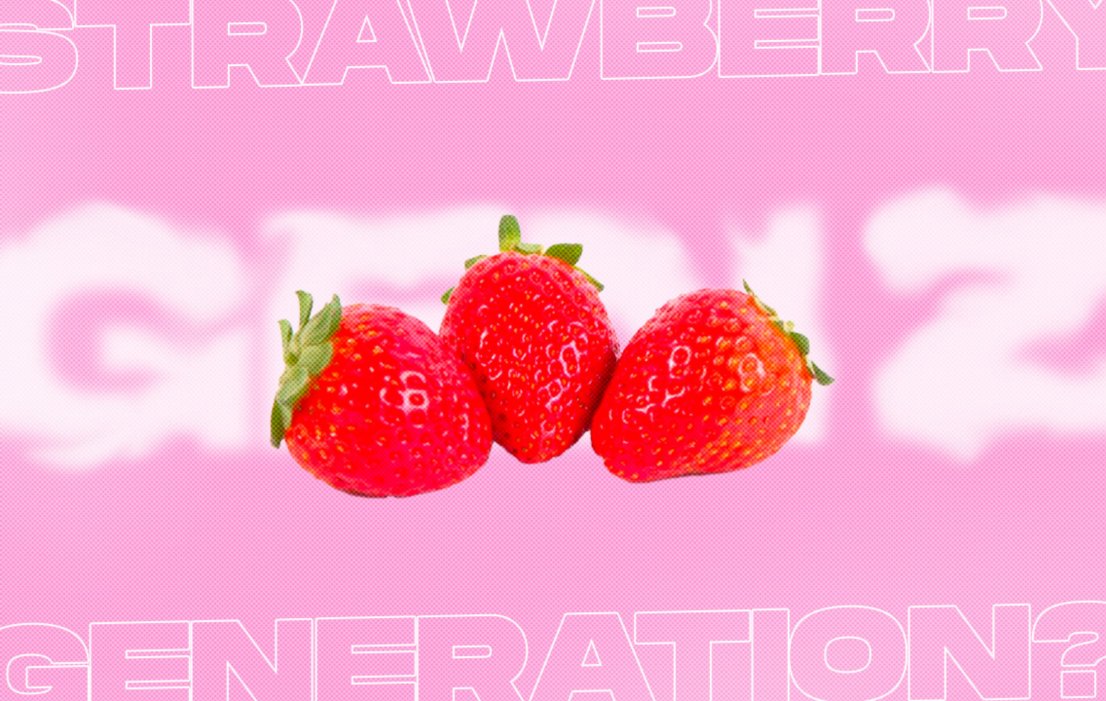 GENERASI STRAWBERRY, ISTILAH ANYAR UNTUK MENYEBUT GEN Z YANG DINILAI RAPUH?